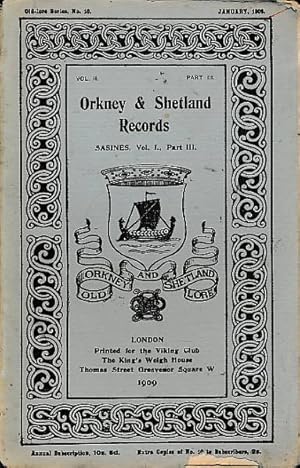 Imagen del vendedor de Orkney and Shetland Records and Sasines. Volume I Part III. January 1909. Old Lore Series 10 a la venta por Barter Books Ltd