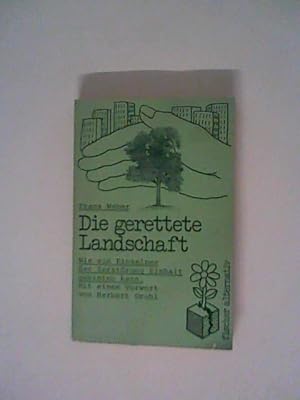 Imagen del vendedor de Die gerette Landschaft a la venta por ANTIQUARIAT FRDEBUCH Inh.Michael Simon