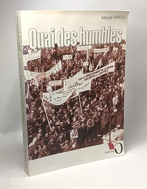 Bild des Verk�ufers f�r Quai des humbles zum Verkauf von crealivres