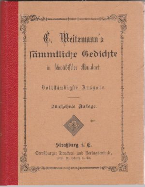 Imagen del vendedor de C. Weitzmann's smmtliche Gedichte in schwbischer Mundart a la venta por BuchSigel