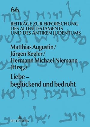 Seller image for Liebe - beglckend und bedroht for sale by AHA-BUCH GmbH