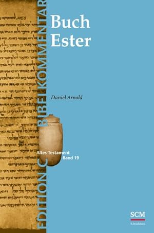 Bild des Verkufers fr Das Buch Ester (Edition C/AT/Band 19) : (Edition C/AT/Band 42) zum Verkauf von AHA-BUCH GmbH