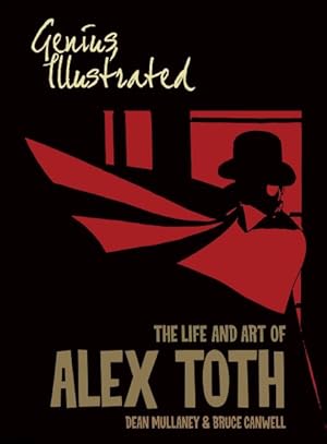 Seller image for Genius : The Life and Art of Alex Toth for sale by GreatBookPrices