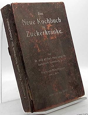 Das Neue Kochbuch für Zuckerkranke