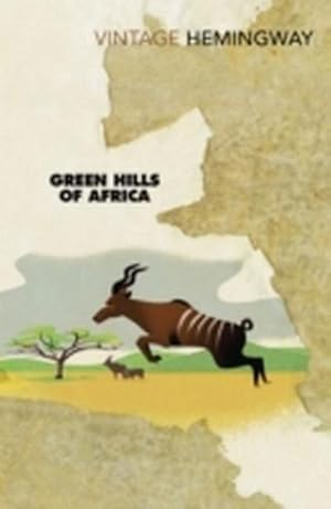 Image du vendeur pour Green Hills of Africa mis en vente par BuchWeltWeit Ludwig Meier e.K.