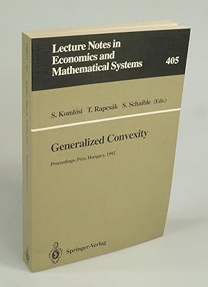 Seller image for Generalized Convexity. for sale by Antiquariat Dorner