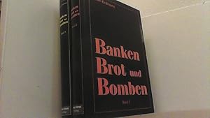 Seller image for Banken, Brot und Bomben. 2 Bnde. for sale by Antiquariat Uwe Berg