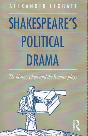 Immagine del venditore per Shakespeare's Political Drama _ The History Plays and the Roman Plays venduto da San Francisco Book Company