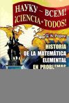 Imagen del vendedor de Historia de la matemtica elemental en problemas a la venta por Agapea Libros