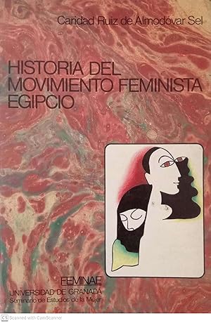 Bild des Verkufers fr Historia del movimiento feminista egipcio zum Verkauf von Llibres Capra