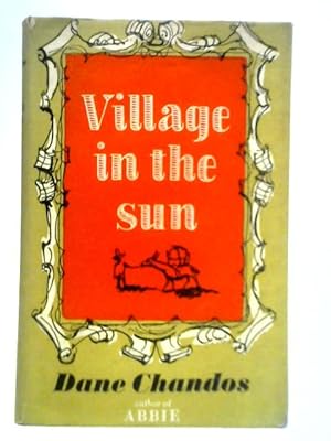 Imagen del vendedor de Village in the Sun a la venta por World of Rare Books