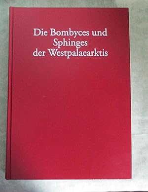 Die Bombyces und Sphinges der Westpalaearktis. Bd. 2: Cossoidea: Cossidae, Limacodidae, Megalopyg...