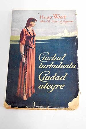 Seller image for Ciudad turbulenta, ciudad alegre for sale by Alcan Libros