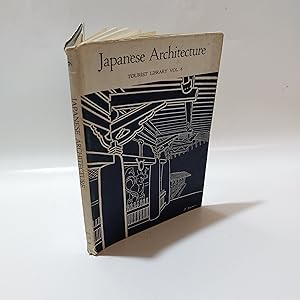 Seller image for Japanese Architecture (Tourist Library Volume 6) for sale by Cambridge Rare Books