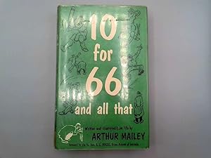 Imagen del vendedor de 10 for 66 and All That a la venta por Goldstone Rare Books