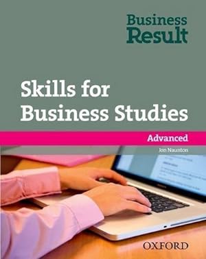 Immagine del venditore per Business Result Skills for Business Studies: Advanced: : Level C1/C2 venduto da AHA-BUCH GmbH