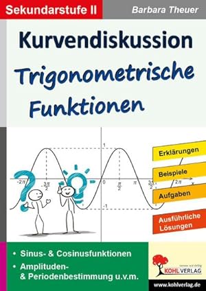 Immagine del venditore per Kurvendiskussion / Trigonometrische Funktionen : Kopiervorlagen zum Einsatz in der SEK II venduto da AHA-BUCH GmbH