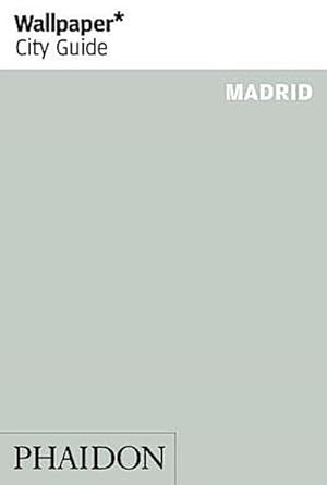 Bild des Verkufers fr Madrid 2013 (Wallpaper\* City Guides) zum Verkauf von AHA-BUCH GmbH