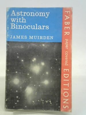 Seller image for Astronomy with Binoculars for sale by World of Rare Books