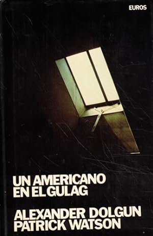 Seller image for Un americano en el Gulag for sale by Librera Cajn Desastre