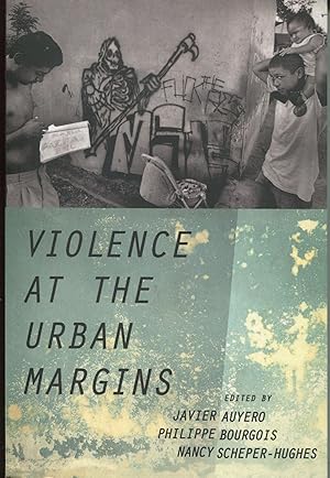 Immagine del venditore per Violence in the Urban Margins venduto da Waysidebooks