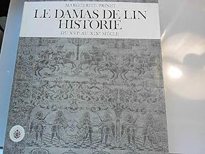 Bild des Verkufers fr Le Damas De Lin Histori Du XVI au XIX sicle zum Verkauf von JLG_livres anciens et modernes