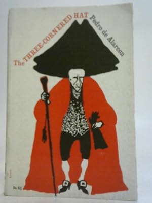Bild des Verkufers fr The Three Cornered Hat zum Verkauf von World of Rare Books