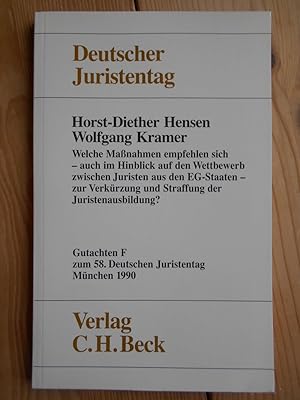 Bild des Verkufers fr Welche Massnahmen empfehlen sich - auch im Hinblick auf den Wettbewerb zwischen Juristen aus den EG-Staaten - zur Verkrzung und Straffung der Juristenausbildung?. Erstattet von Horst-Diether Hensen und Wolfgang Kramer / Deutscher Juristentag (58 : 1990 : Mnchen): Verhandlungen des achtundfnfzigsten Deutschen Juristentages ; Teil F : Bd. 1, (Gutachten zum Verkauf von Antiquariat Rohde