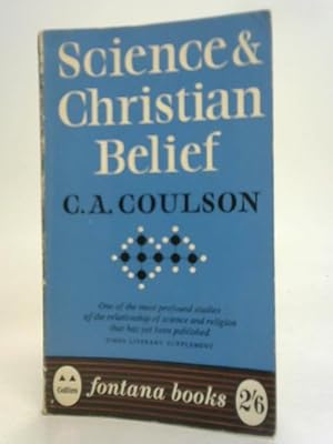 Image du vendeur pour Science And Christian Belief mis en vente par World of Rare Books