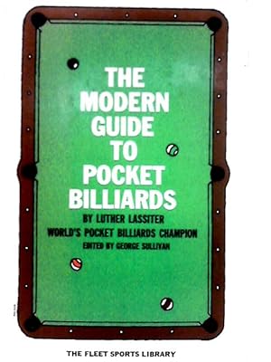 Seller image for The Modern Guide to Pocket Billiards (The Fleet Sports Library) for sale by World of Rare Books