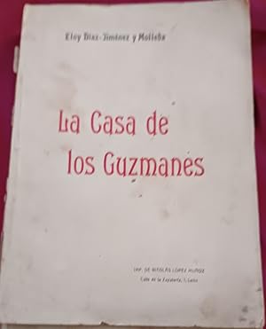 Bild des Verkufers fr La casa de los Guzmanes zum Verkauf von Libreria Anticuaria Camino de Santiago