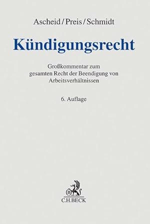 Seller image for Kndigungsrecht: Grokommentar zum gesamten Recht der Beendigung von Arbeitsverhltnissen (Grauer Kommentar) for sale by Studibuch