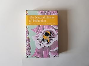 Seller image for COLLINS NEW NATURALIST 83 THE NATURAL HISTORY OF POLLINATION for sale by Hornseys