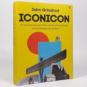 Bild des Verkufers fr Iconicon. A Journey Around the Landmark Building of Contemporary Britain - Signed First Edition zum Verkauf von Benedict Wilson Books