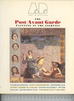 Immagine del venditore per Art & Design vol 3 no 7/8 1987 The Post-Avant Garde Painting in the Eighties venduto da Joe Orlik Books