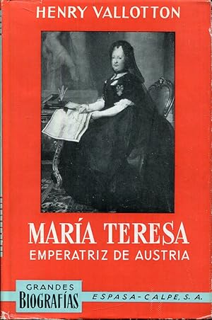 Seller image for Mara Teresa, emperatriz de Austria for sale by Rincn de Lectura