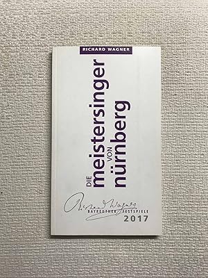 Bayreuther festspiele 2017. Die Meistersinger von Nürnberg