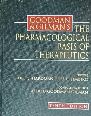 Imagen del vendedor de Goodman & Gilman's The Pharmacological Basis of Therapeutics a la venta por Miliardi di Parole