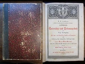 Christkatholisches Unterrichts- und Erbauungsbuch oder kurze Auslegung aller sonn- und festtäglic...