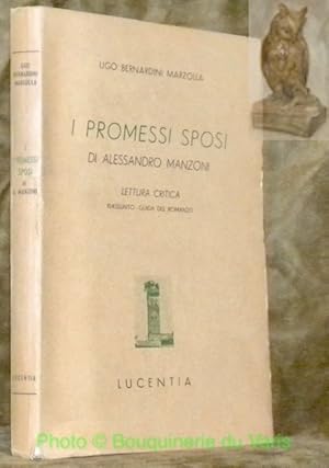 Bild des Verkufers fr I promessi sposi di Alessandro Manzoni. Lettura critica - Riassunto - Guida del romanzo. zum Verkauf von Bouquinerie du Varis