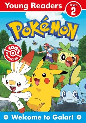 Seller image for Pokemon Young Readers: Welcome to Galar for sale by Smartbuy