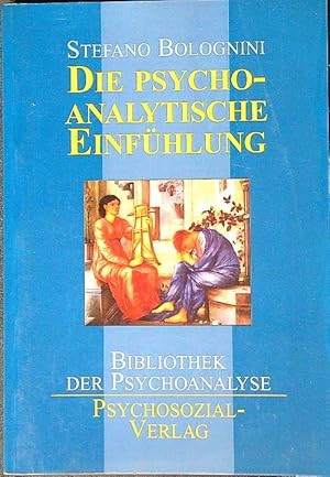 Bild des Verkufers fr Die psychoanalytische einfuhlung zum Verkauf von Librodifaccia