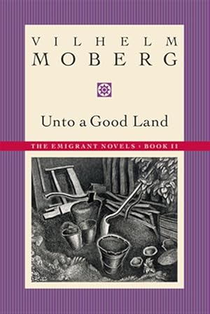 Seller image for Unto a Good Land for sale by GreatBookPrices