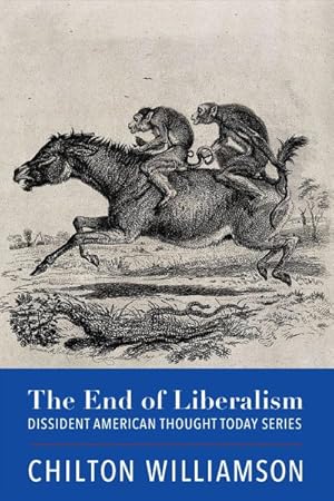 Seller image for End of Liberalism for sale by GreatBookPrices