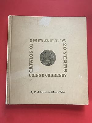 Seller image for Israels' 20-year Catalog Of Coins And Currency Including Palestine Mandate and Special Medals for sale by Sheapast Art and Books