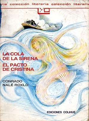 LA COLA DE LA SIRENA / EL PACTO DE CRISTINA