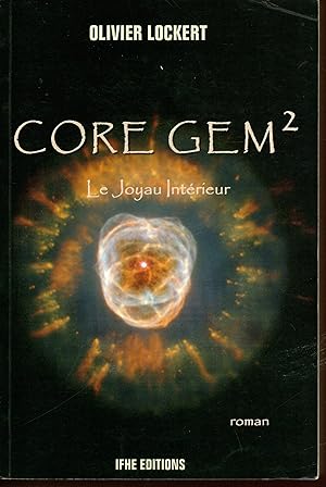 Image du vendeur pour Core Gem 2 : Le Joyau Intrieur mis en vente par Bouquinerie Le Fouineur