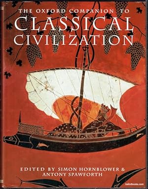 Immagine del venditore per The Oxford Companion To Classical Civilization venduto da Hall of Books