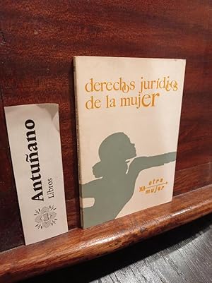 Seller image for Derechos juridicos de la mujer for sale by Libros Antuano