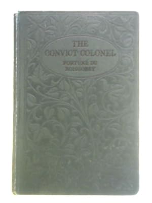 Immagine del venditore per The Convict Colonel venduto da World of Rare Books